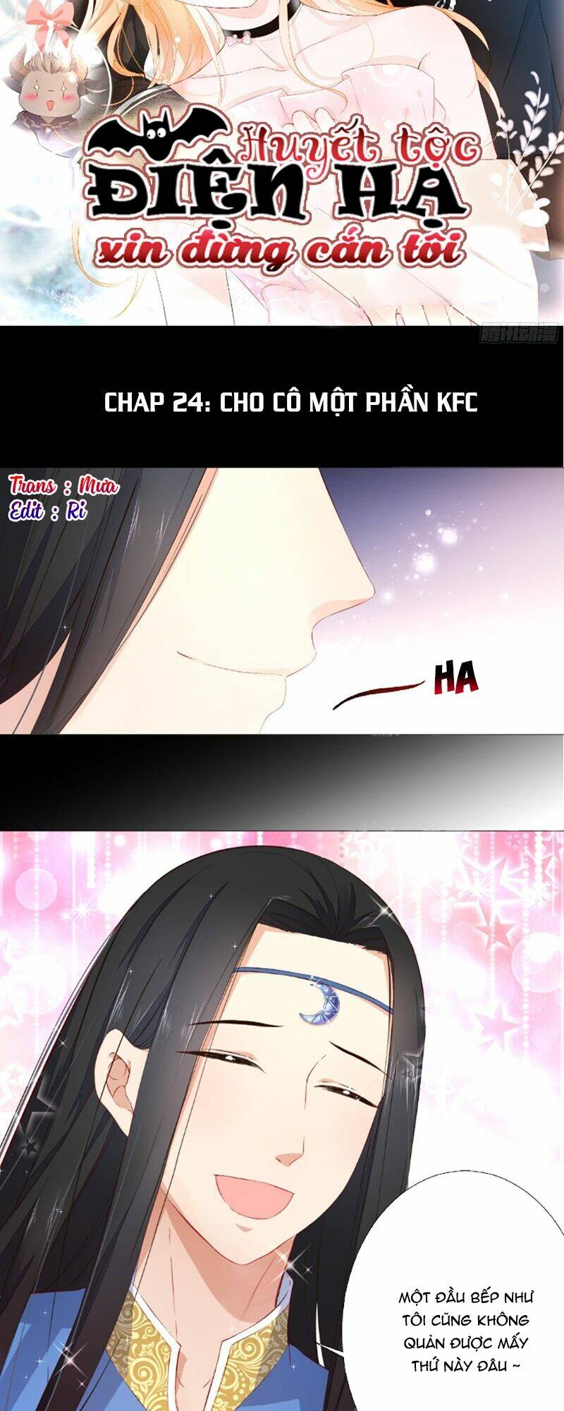 Huyết Tộc Điện Hạ Xin Đừng Cắn Tôi: Chapter 24