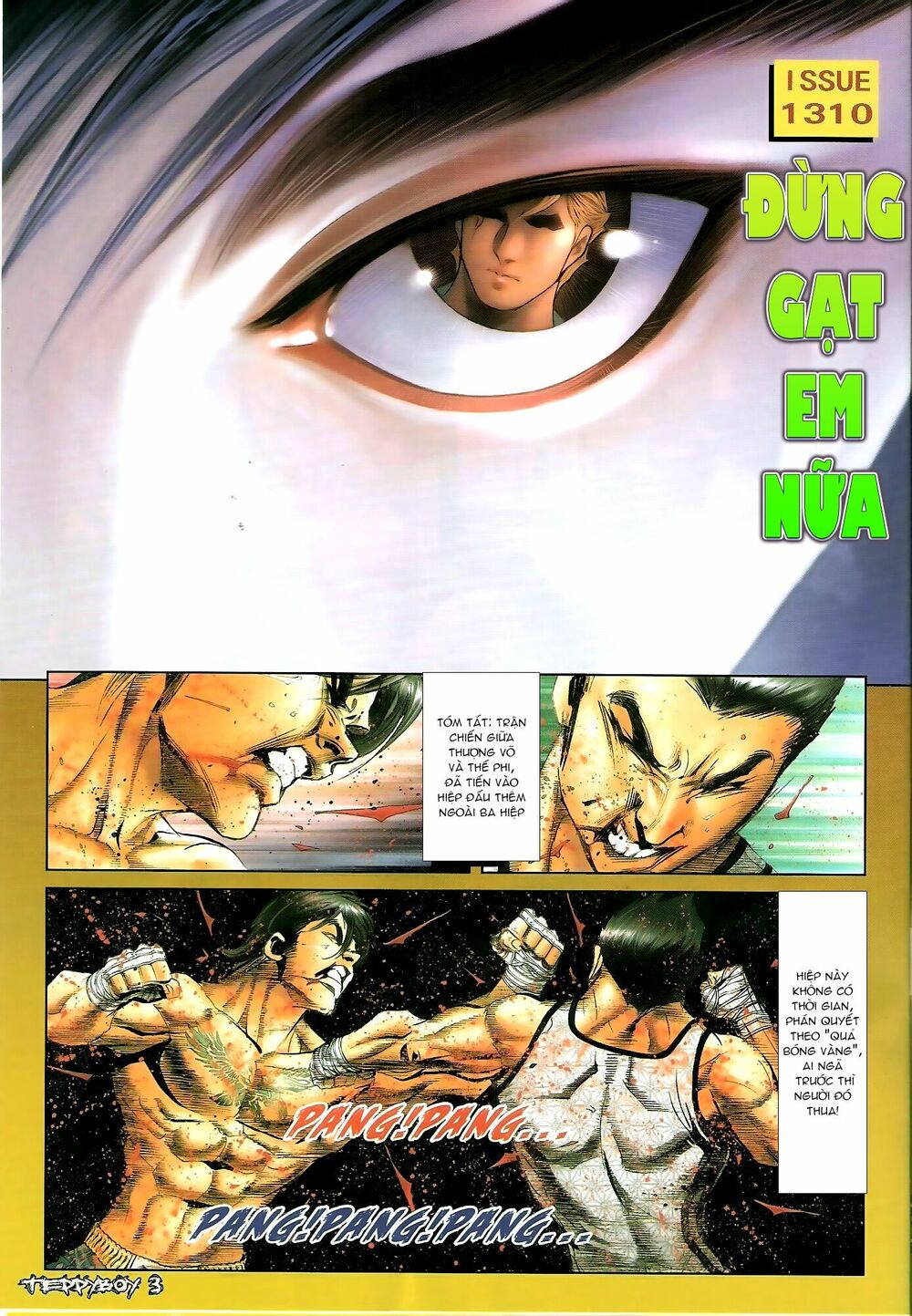 Người Trong Giang Hồ: Chapter 1310: Đừng gạt em nữa