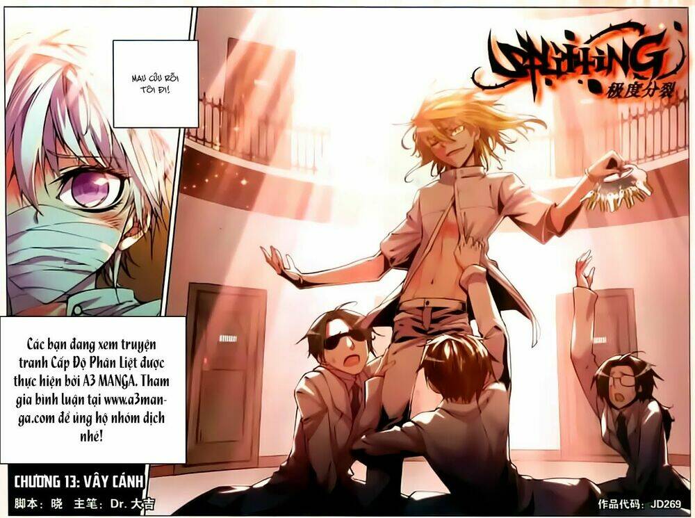 Cấp Độ Phân Liệt: Chapter 13