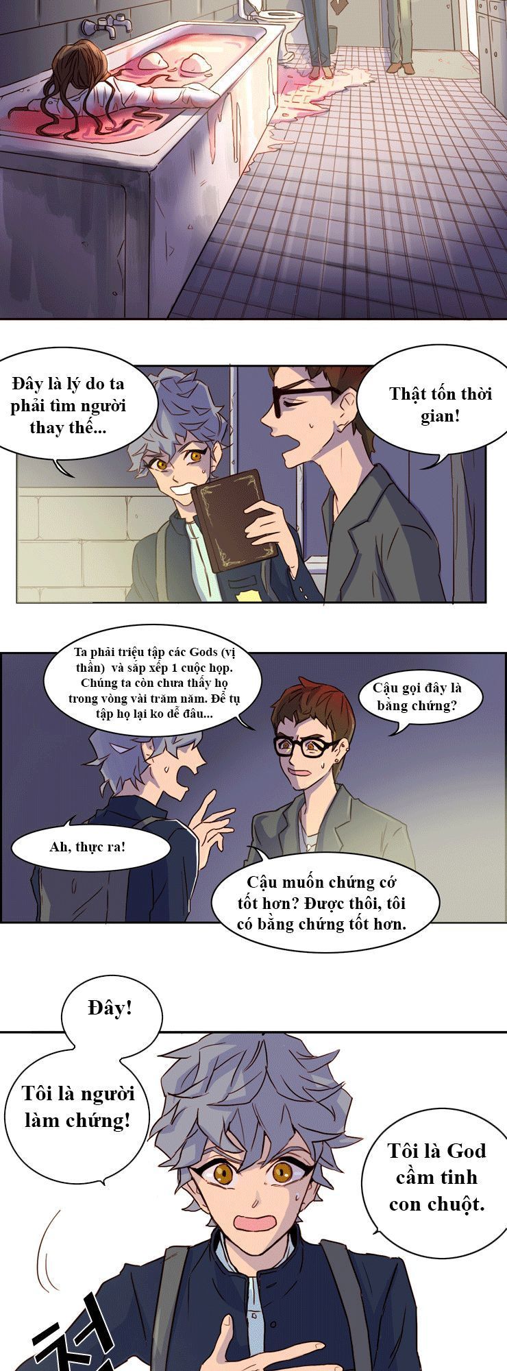Những Vị Thần Nắm Giữ Thời Gian: Chapter 1