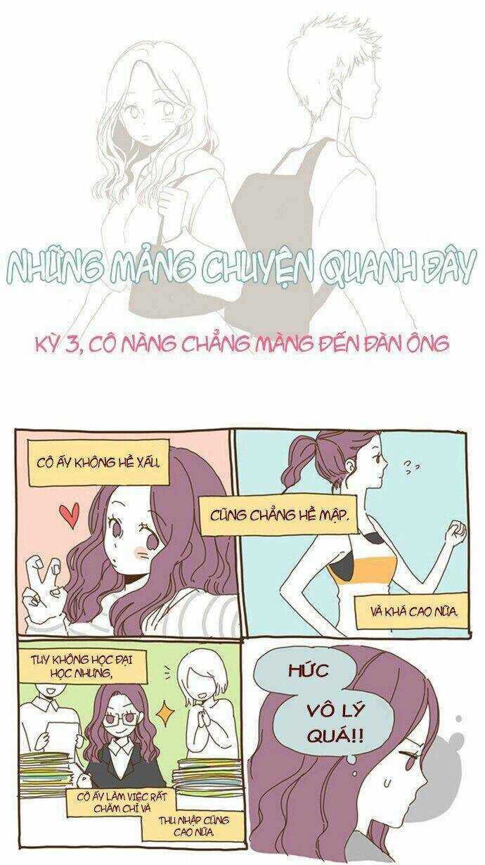 Những Mảng Chuyện Quanh Đây: Chapter 3