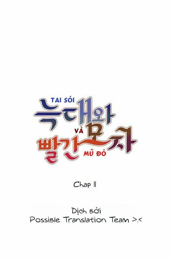 Tai Sói Và Mũ Đỏ: Chapter 11