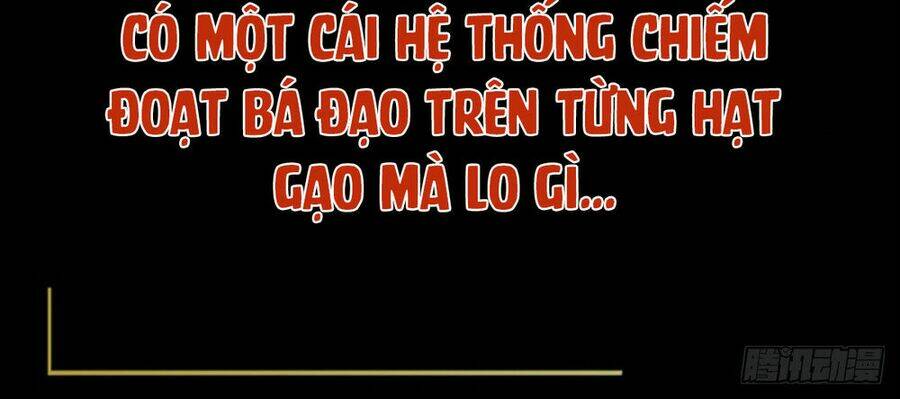 Hệ Thống Chiếm Đoạt Bá Đạo Trên Từng Hạt Gạo: Chapter 1