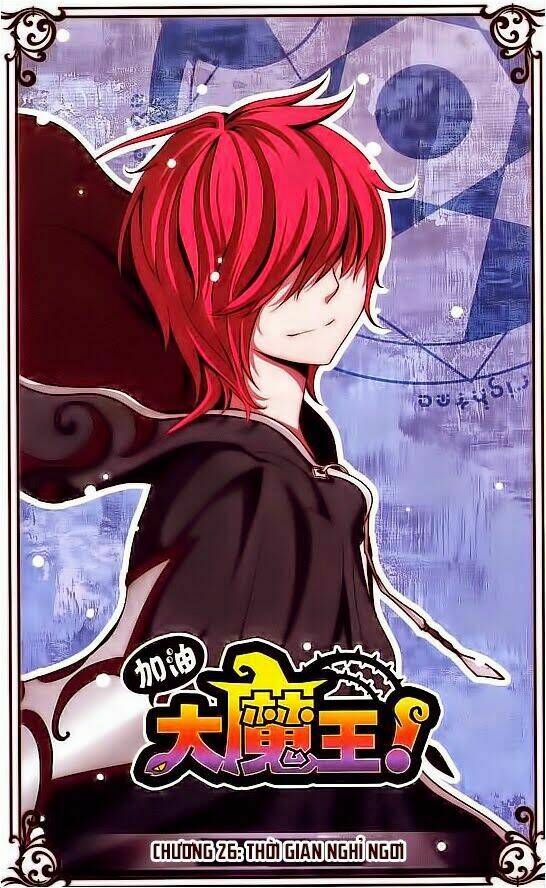 Cố Lên Nào, Đại Ma Vương: Chapter 26