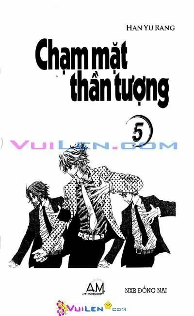 Chạm Mặt Thần Tượng: Chapter 5