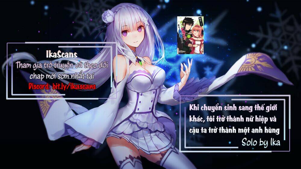 Khi Chuyển Sinh Sang Thế Giới Khác, Tôi Trở Thành Nữ Hiệp Và Cậu Ta Trở Thành Một Anh Hùng: Chapter 6