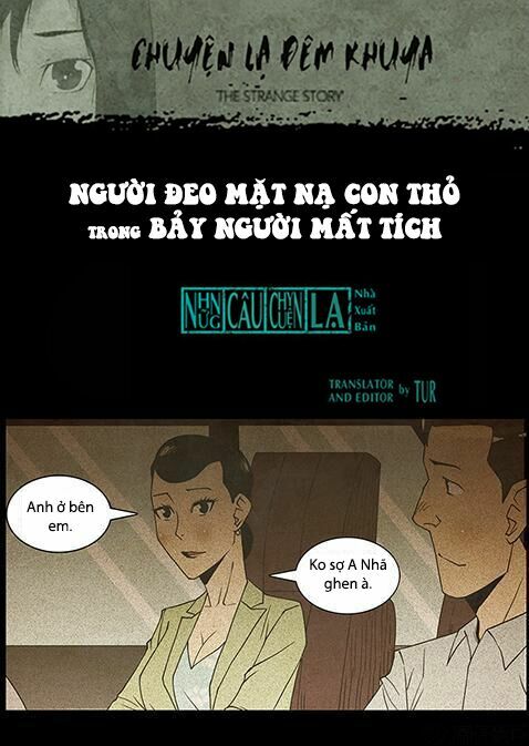 Kinh Dị Đêm Khuya: Chapter 87: - Người Đeo Mặt Nạ Con Thỏ trong Bảy Người Mất Tích (Hạ)