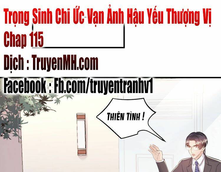 Trong Sinh Chi Ức Vạn Ảnh Hậu Yếu Thượng Vị: Chapter 115