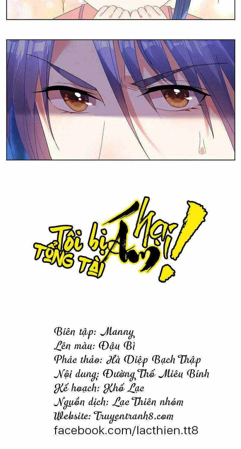 Tôi Bị Tổng Tài Ám Hại: Chapter 25