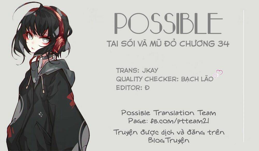 Tai Sói Và Mũ Đỏ: Chapter 34